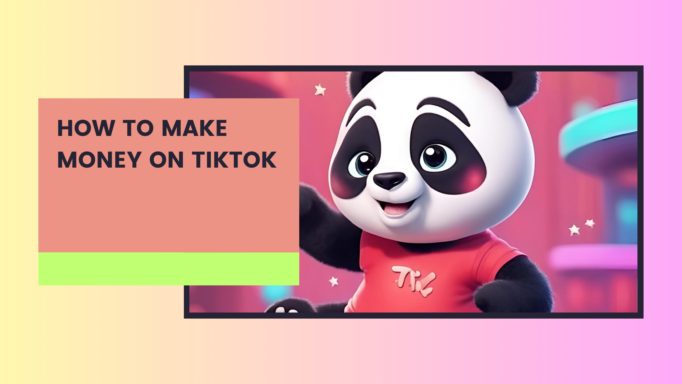 How to Make Money on TikTok